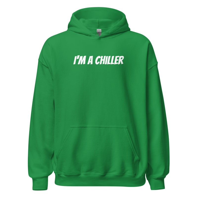 I’m a Chiller – Unisex-Kapuzenpullover – Hoodies – HOB Products