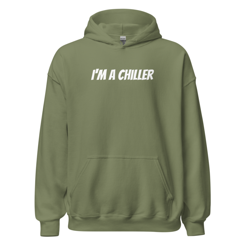 I’m a Chiller – Unisex-Kapuzenpullover – Hoodies – HOB Products