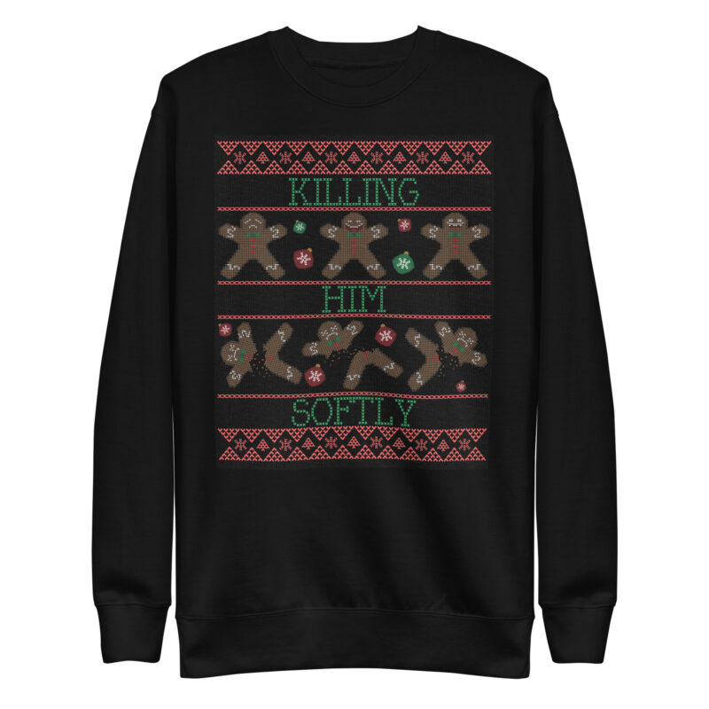 Killing Him Softly – Unisex-Premium-Pullover – Pullover – HOB Products