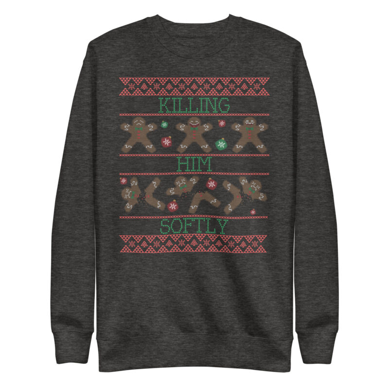 Killing Him Softly – Unisex-Premium-Pullover – Pullover – HOB Products
