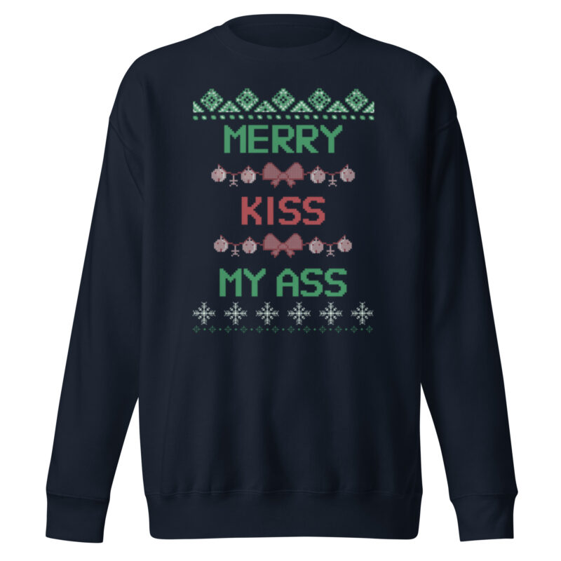 Merry Kiss My Ass – Unisex-Premium-Pullover – Pullover – HOB Products
