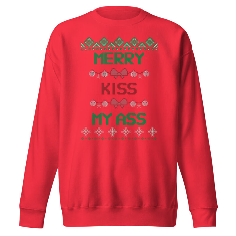 Merry Kiss My Ass – Unisex-Premium-Pullover – Pullover – HOB Products