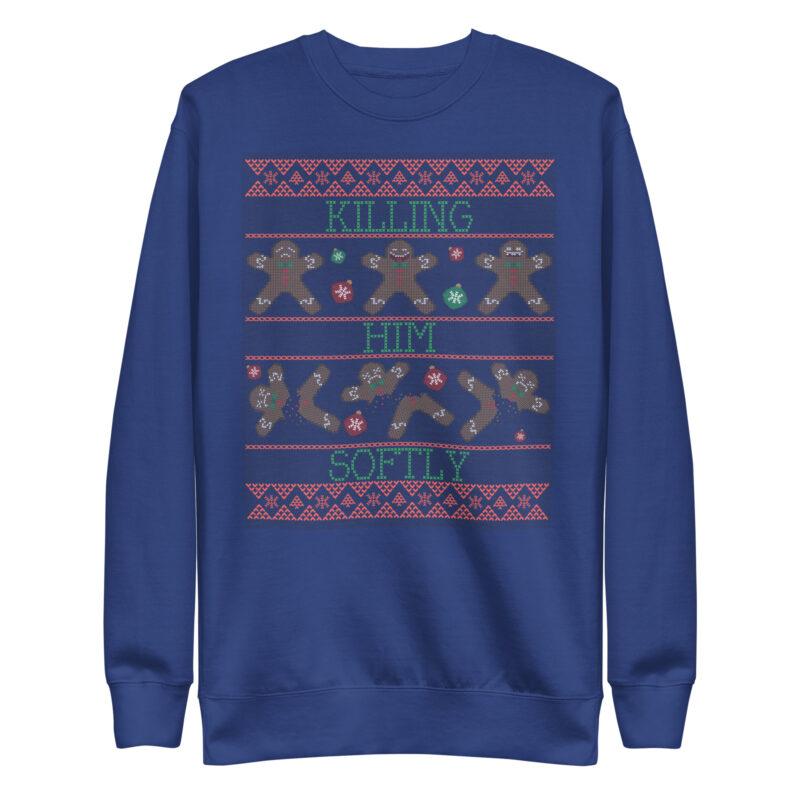 Killing Him Softly – Unisex-Premium-Pullover – Pullover – HOB Products