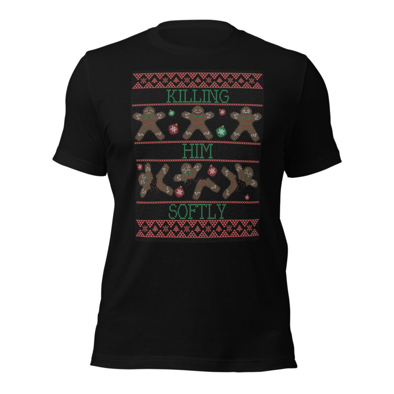 Killing Him Softly – Unisex-T-Shirt – T-Shirts – HOB Products