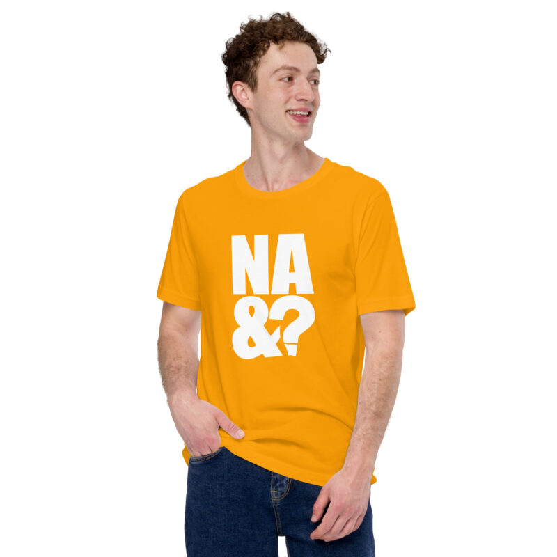 Na und? - Unisex-T-Shirt – T-Shirts – HOB Products