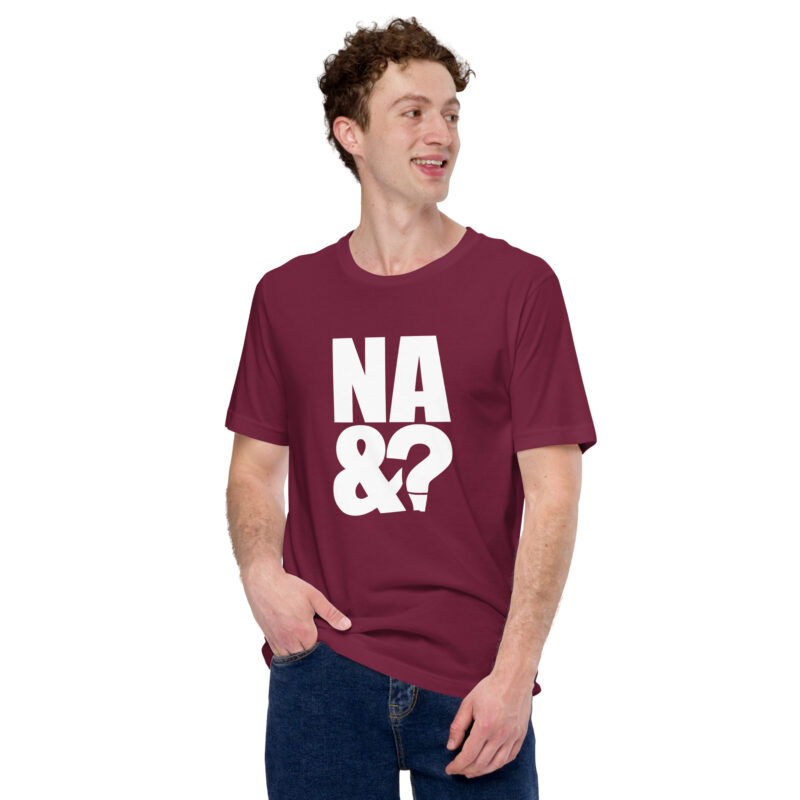 Na und? - Unisex-T-Shirt – T-Shirts – HOB Products