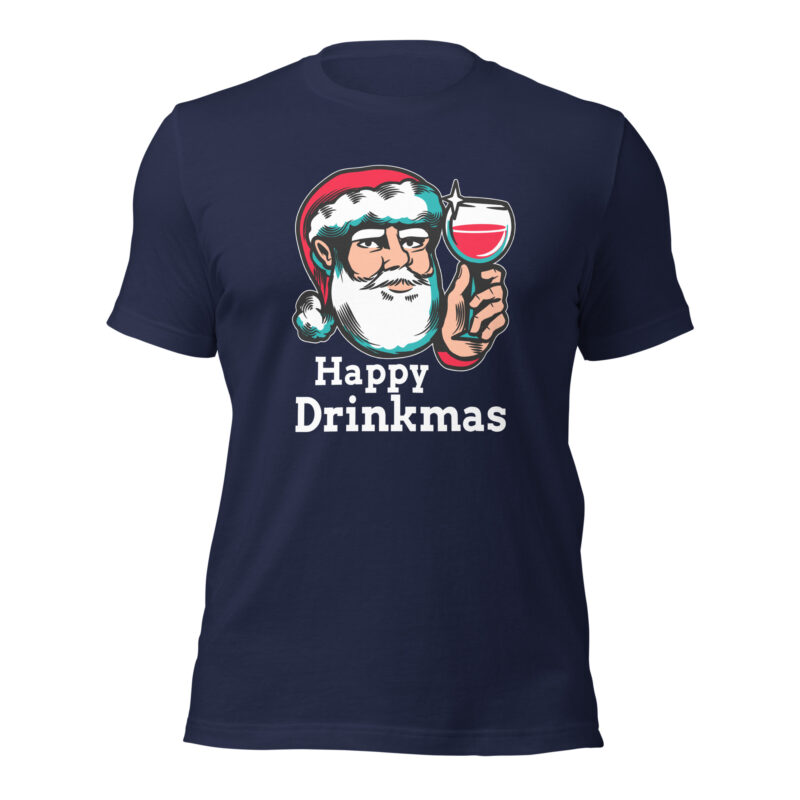 Happy Drinkmas – Unisex-T-Shirt – T-Shirts – HOB Products