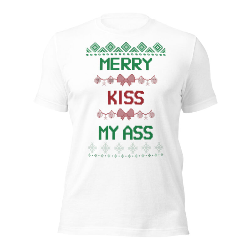 Merry Kiss My Ass – Unisex-T-Shirt – T-Shirts – HOB Products