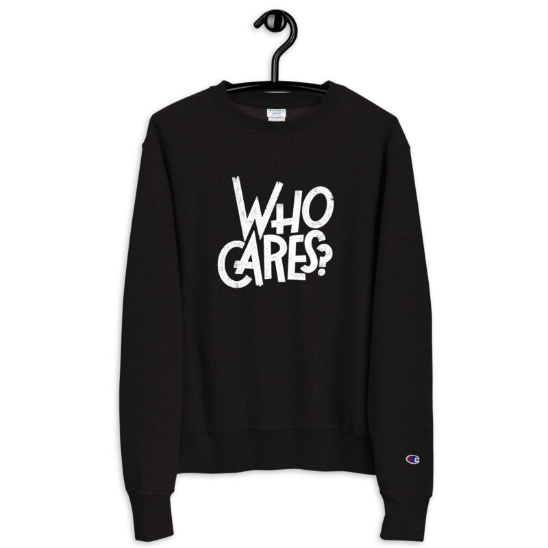 Who Cares? – Champion-Pullover – Champion – HOB Products