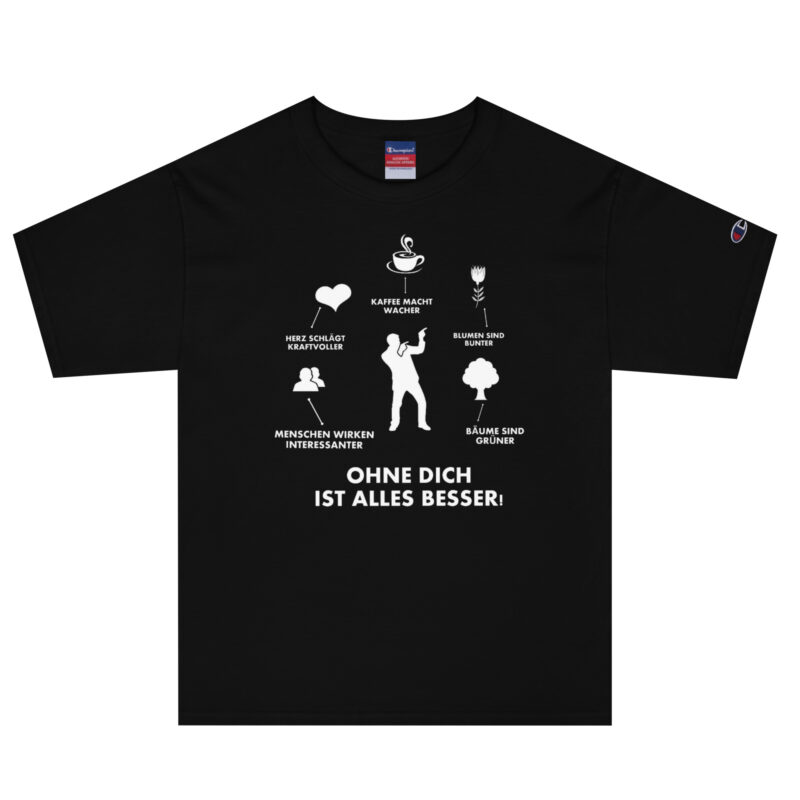Ohne Dich ist Alles Besser! – Champion-Herren-T-Shirt – Champion – HOB Products