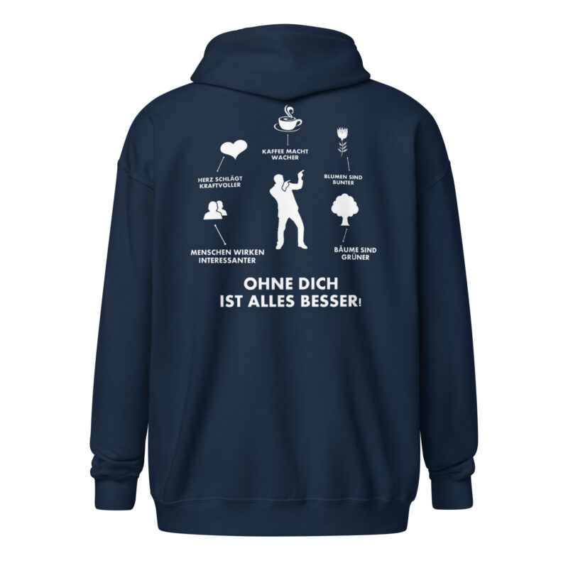 Ohne Dich ist Alles Besser! – Unisex Heavy-Blend Zip Hoodie – Jacken – HOB Products