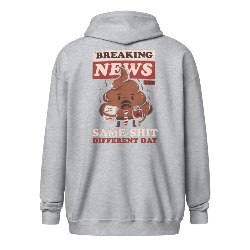 Breaking News: Same Shit Different Day – Unisex Heavy-Blend Zip Hoodie – Jacken – HOB Products