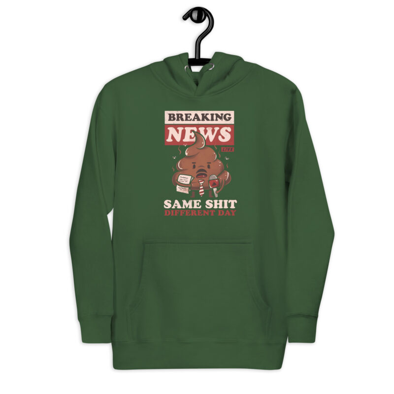 Breaking News: Same Shit Different Day – Unisex-Kapuzenpullover – Hoodies – HOB Products