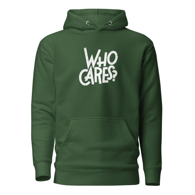 Who Cares? – Unisex-Kapuzenpullover – Hoodies – HOB Products
