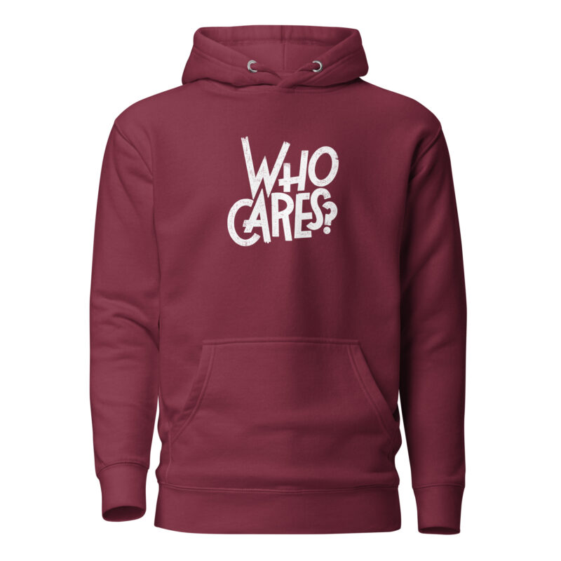 Who Cares? – Unisex-Kapuzenpullover – Hoodies – HOB Products