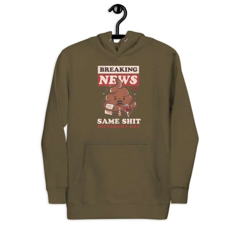Breaking News: Same Shit Different Day – Unisex-Kapuzenpullover – Hoodies – HOB Products