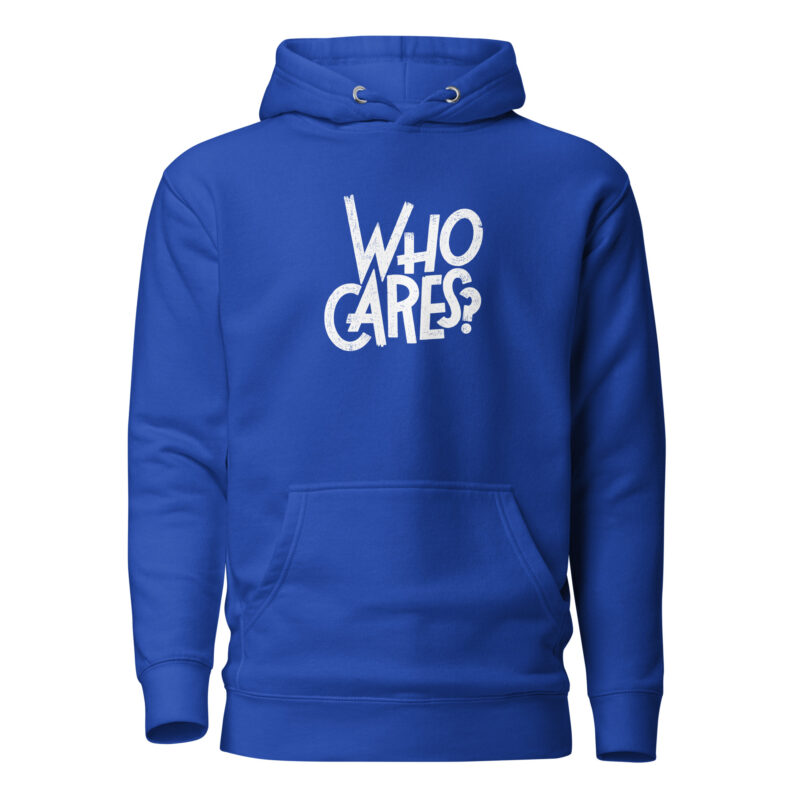 Who Cares? – Unisex-Kapuzenpullover – Hoodies – HOB Products
