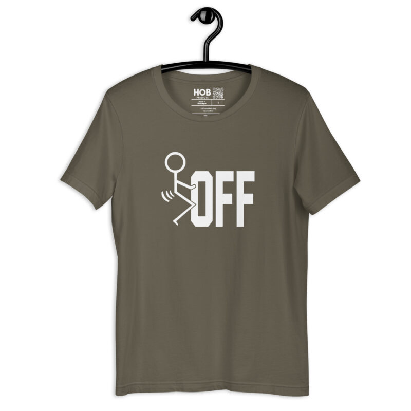 F-Off – Unisex-T-Shirt – T-Shirts – HOB Products