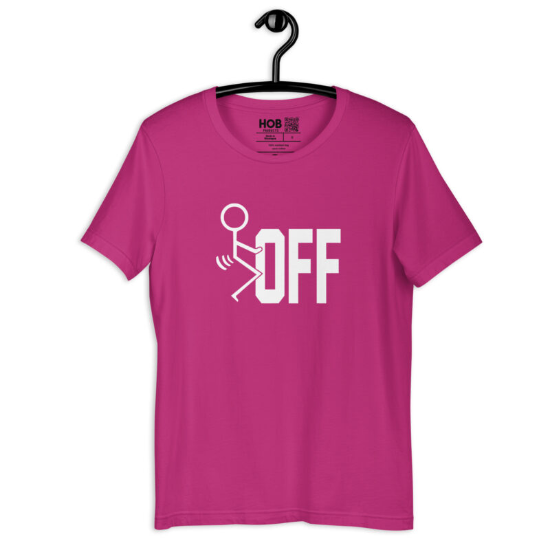 F-Off – Unisex-T-Shirt – T-Shirts – HOB Products