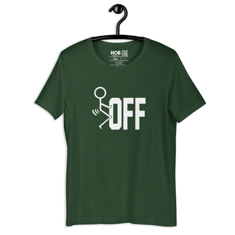 F-Off – Unisex-T-Shirt – T-Shirts – HOB Products